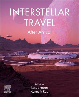 Interstellar Travel: After Arrival by Johnson, Les