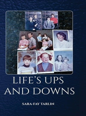Life's Ups and Downs by Tarlin, Sara-Fay