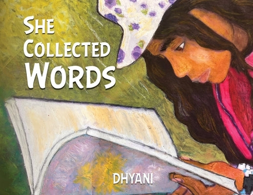 She Collected Words by Jayasundara, Dhyani