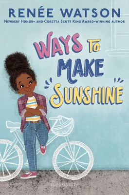 Ways to Make Sunshine by Watson, Renee