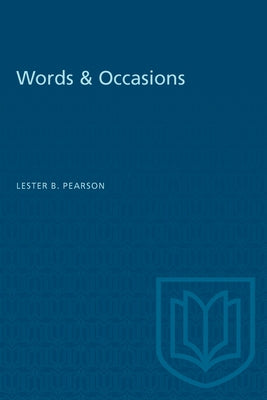Words & Occasions by Pearson, Lester B.