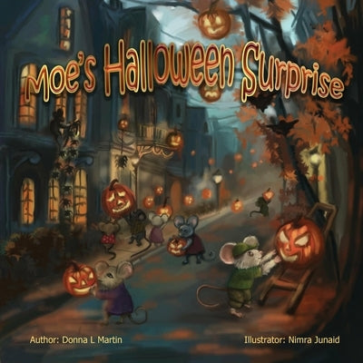 Moe's Halloween Surprise by Martin, Donna L.