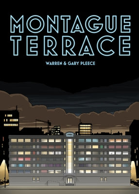 Montague Terrace: Warren & Gary Pleece by Pleece, Warren