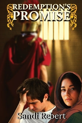 Redemption's Promise by Rebert, Sandi