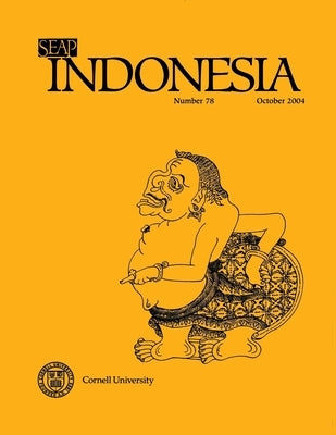 Indonesia Journal: October 2004 by Anderson, Benedict R. O'g