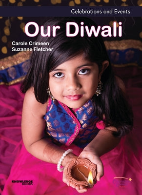 Our Diwali by Crimeen, Carole