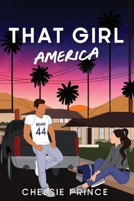 That Girl America by Prince, Chelsie
