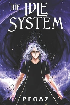 The Idle System: Family by Jyorin