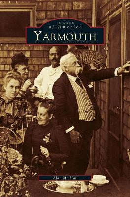 Yarmouth by Hall, Alan M.