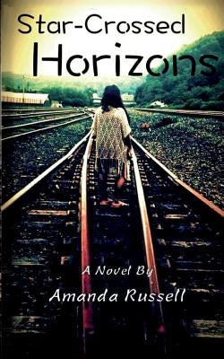 Star-Crossed Horizons by Russell, Amanda