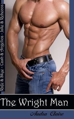 The Wright Man by Claire, Audra