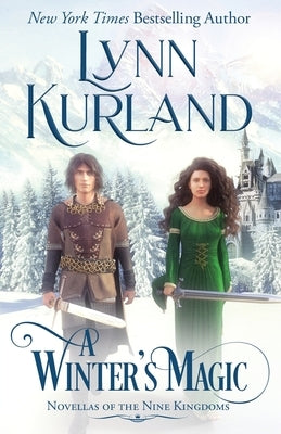 A Winter's Magic by Kurland, Lynn
