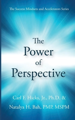 The Power of Perspective by Bah, Natalya H.