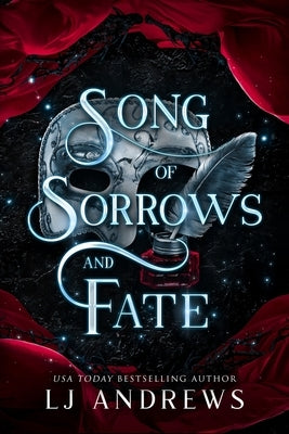 Song of Sorrows and Fate by Andrews, Lj