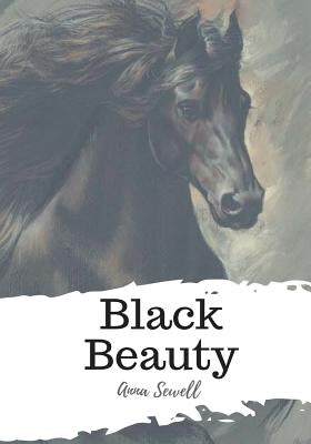 Black Beauty by Sewell, Anna