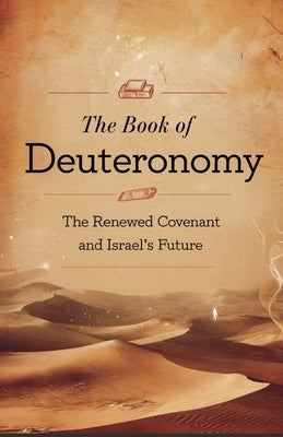 The Book of Deuteronomy by Stein, Rebecca