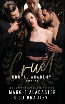 Cruel by Alabaster, Maggie