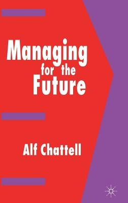Managing for the Future by Loparo, Kenneth A.