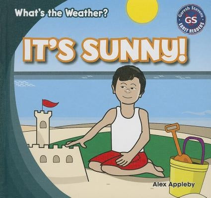 It's Sunny! by Appleby, Alex