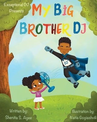 My Big Brother DJ by Gogiashvili, Natia
