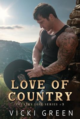 Love Of Country (Country Love #3) by Green, Vicki