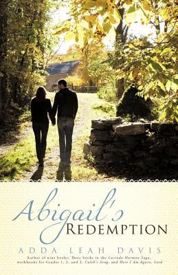 Abigail's Redemption by Davis, Adda Leah