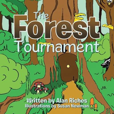The Forest Tournament by Riches, Alan