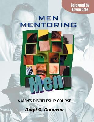 Men Mentoring Men by Donovan, Daryl G.