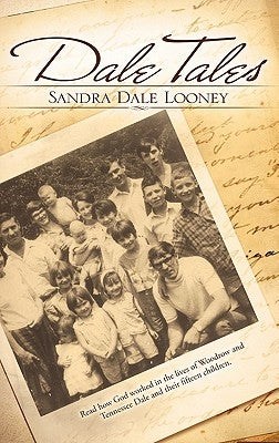 Dale Tales by Looney, Sandra Dale