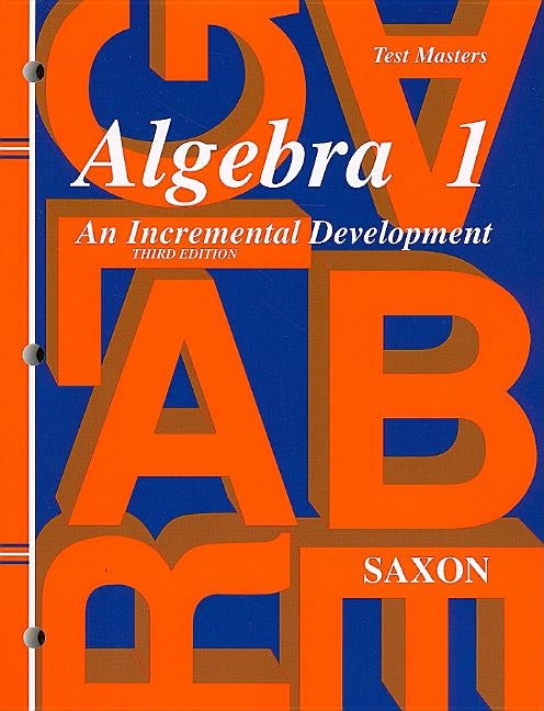 Algebra 1: Test Masters by Saxon, John