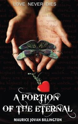A Portion of the Eternal by Billington, Maurice Jovan