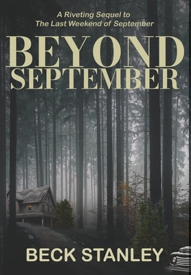 Beyond September by Stanley, Beck