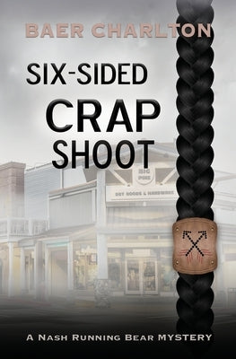 Six-sided Crap Shoot by Charlton, Baer