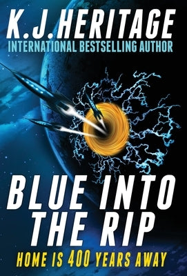 Blue Into The Rip by Heritage, K. J.