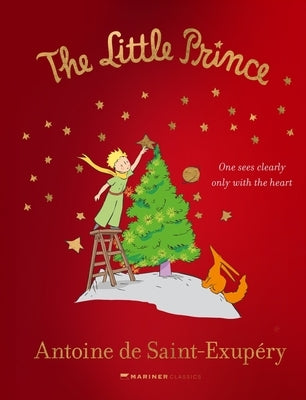 The Little Prince Deluxe Christmas Edition by de Saint-Exupéry, Antoine