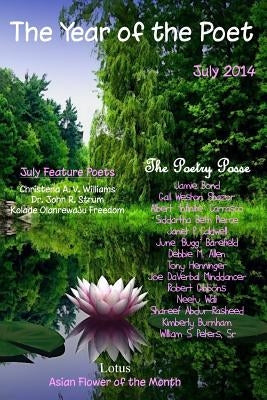 The Year of the Poet July by Posse, The Poetry
