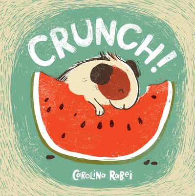Crunch! by Rabei, Carolina
