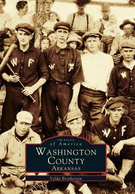 Washington County, Arkansas by Brotherton, Velda