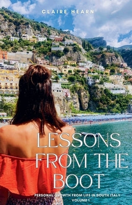 Lessons From The Boot by Hearn, Claire