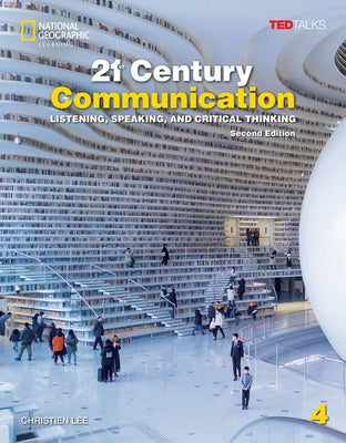 21st Century Communication 4 with Online Practice and Student's eBook by Lee, Christien