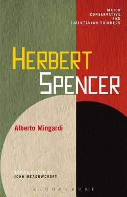Herbert Spencer by Mingardi, Alberto