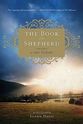 The Book of the Shepherd: The Story of One Simple Prayer, and How It Changed the World by Davis, Joann