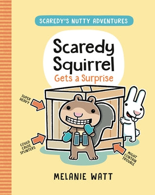 Scaredy Squirrel Gets a Surprise by Watt, Melanie