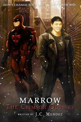 Marrow: The Crimson Odyssey by Huang, Chenyang
