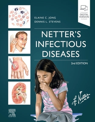 Netter's Infectious Diseases by Jong, Elaine C.