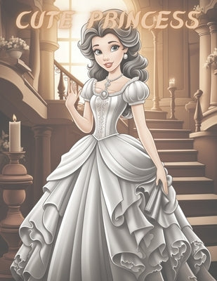 Cute Princess: Coloring book for girl by Santos, Jenniffer Omary