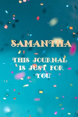 Samantha: This Is Just for You by Milly, Maelys