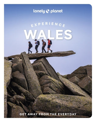 Lonely Planet Experience Wales by Planet, Lonely