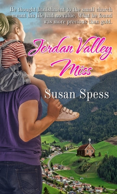 Jordan Valley Miss by Spess, Susan