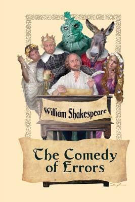 The Comedy of Errors by Shakespeare, William